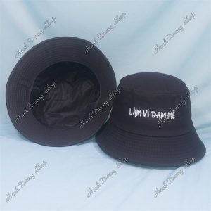Nón Bucket Thêu Chữ Làm Vì Đam Mê Đen