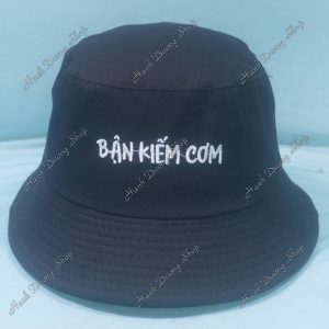 Nón Bucket Thêu Chữ Bận Kiếm Cơm