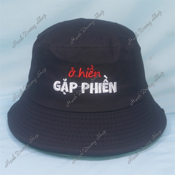 Nón Bucket Thêu Chữ Ở Hiền Gặp Phiền Đen - Ảnh 2