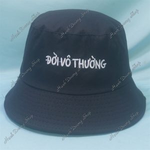 Nón Bucket Thêu Chữ Đời Vô Thường